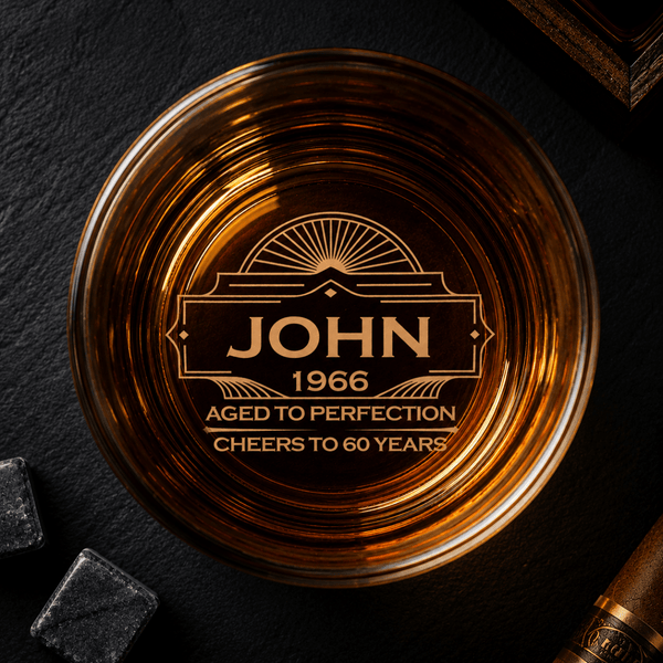 60th Birthday Gift For Men – Custom "Aged to Perfection" Whiskey Glass - Sipengrave