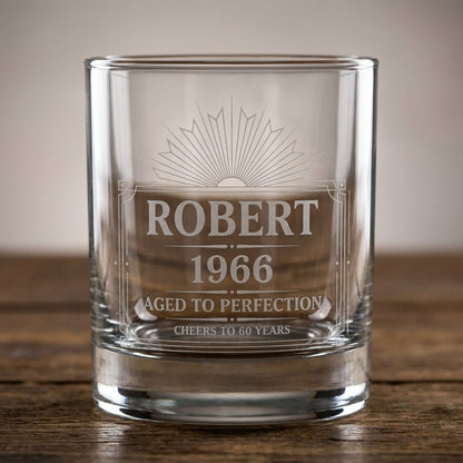 60th Birthday Gift For Men – Custom "Aged to Perfection" Whiskey Glass - Sipengrave