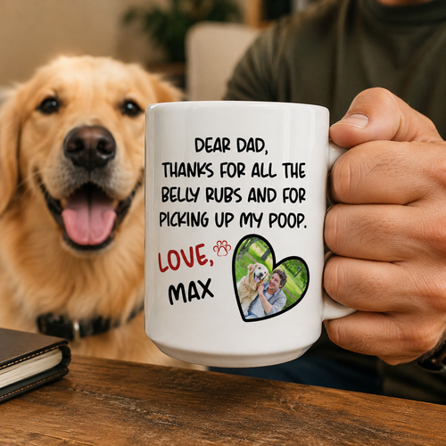 Funny Dog Dad Mug | Thanks For Belly Rubs Personalized Dog Photo Gift