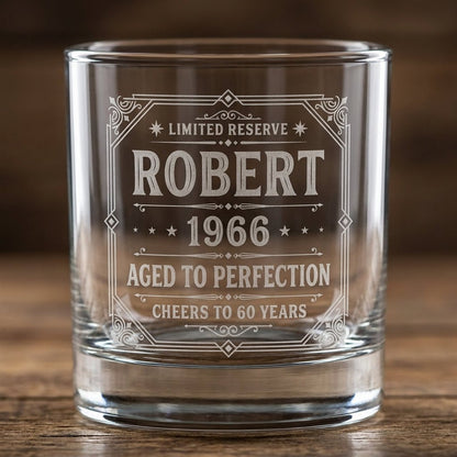 Engraved 60th Birthday Gift – Custom "Limited Reserve" Whiskey Glass - Sipengrave
