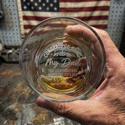 Engraved Whiskey Glass for Dad – Funny Father's Day Gift | SipEngrave - Sipengrave