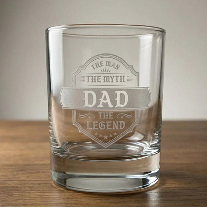 Engraved Whiskey Glass for Dad – "The Man The Myth The Legend" | Father's Day Gift - Sipengrave