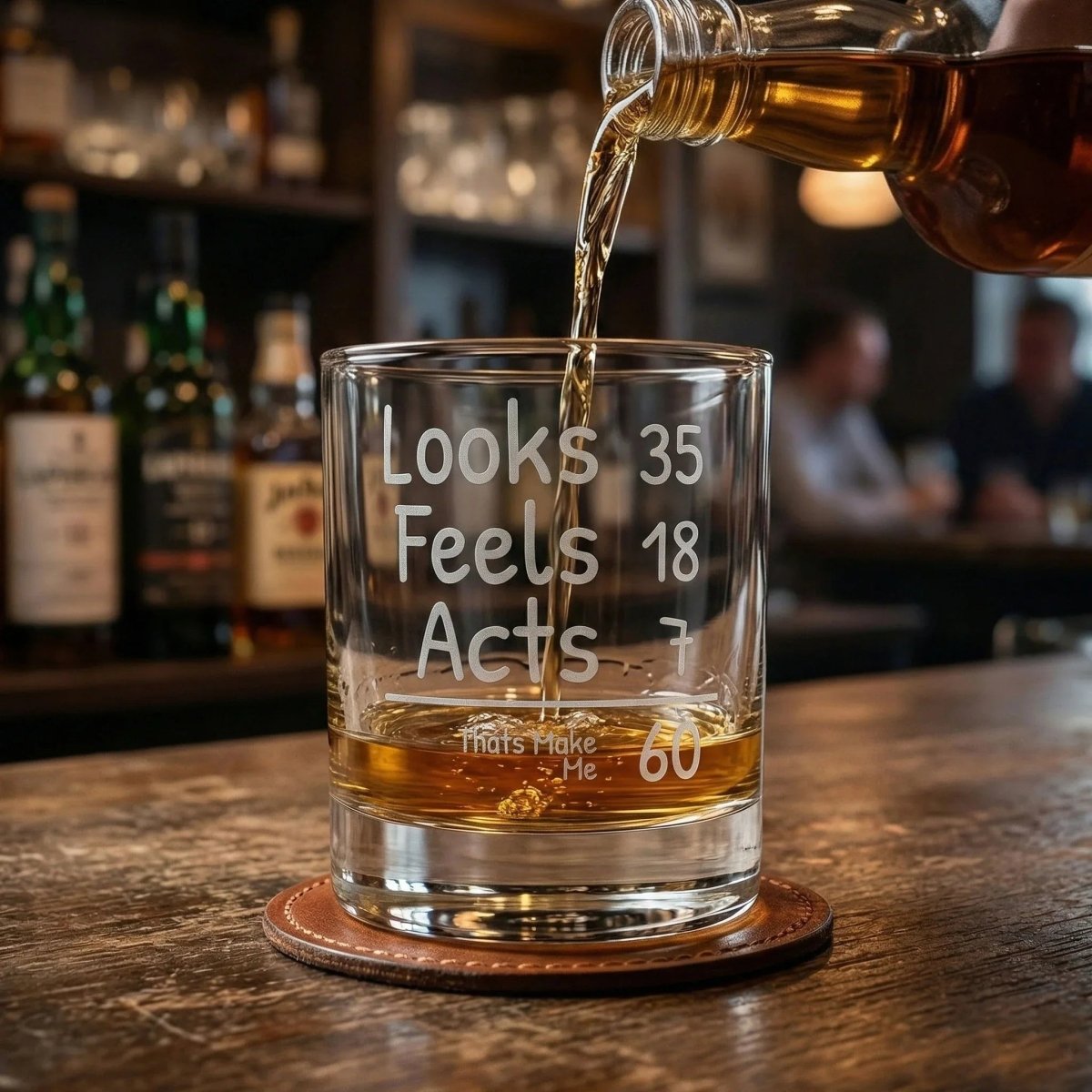Funny 60th Birthday Whiskey Glass - Looks 35 Feels 18 Acts 7 | SipEngrave - Sipengrave