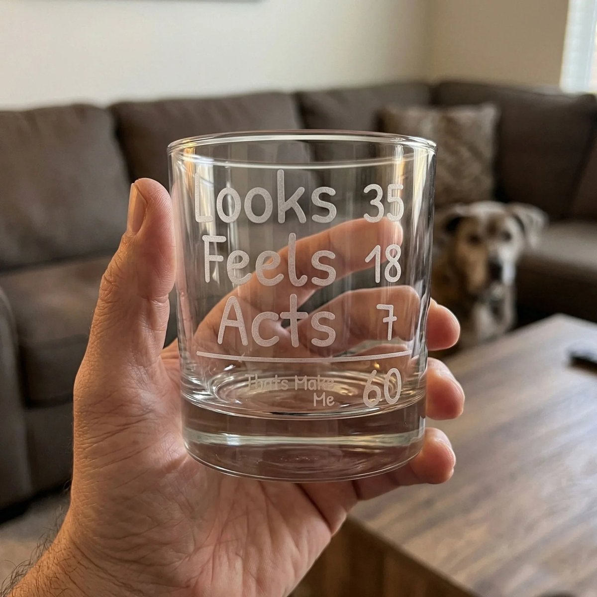 Funny 60th Birthday Whiskey Glass - Looks 35 Feels 18 Acts 7 | SipEngrave - Sipengrave