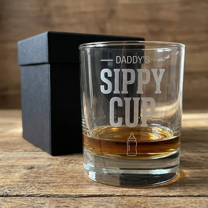 Funny Whiskey Glass for Dad - Daddy's Sippy Cup | SipEngrave - Sipengrave
