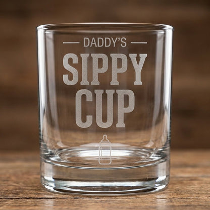 Funny Whiskey Glass for Dad - Daddy's Sippy Cup | SipEngrave - Sipengrave